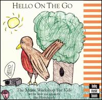 The Music Workshop for Kids - Hello on the Go lyrics
