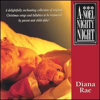 Diana Rae - A Noel Nighty Night lyrics