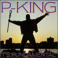 P-King - It's Fundamental lyrics