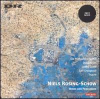 Niels Rosing-Schow - Winds and Percussion lyrics