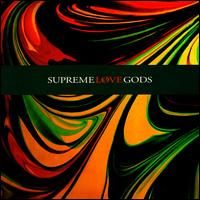 Supreme Love Gods - Supreme Love Gods lyrics