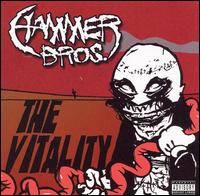 Hammer Bros. - The Vitality lyrics