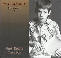 Beowulf Project - One Man's Justice lyrics