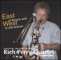 Rich Perry - East of the Sun and West of 2nd Avenue lyrics