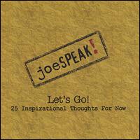 Joe Richardson - Let's Go! 25 Inspirational Thoughts for Now lyrics