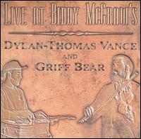 Dylan Thomas Vance - Live at Biddy McGraw's lyrics