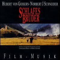 Hubert Von Goisern - Schlafes Bruder - Film Musik lyrics