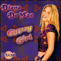 Diana De Mar - Gypsy Girl lyrics