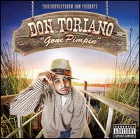 Don Toriano - Gone Pimpin lyrics