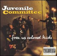 Juvenile Committee - Free Us Colored Kids lyrics