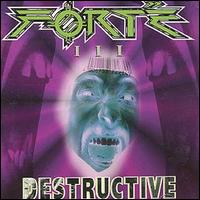Forte III - Destructive lyrics