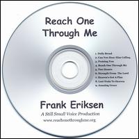 Frank Eriksen - Reach One Through Me lyrics