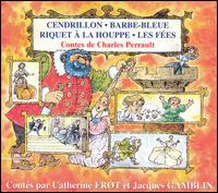 Catherine Frot - Les Contes de Charles Perrault lyrics