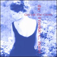 Frankie C. - Get Off the Cross lyrics