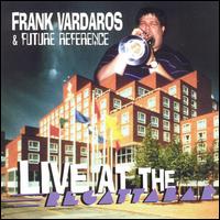 Frank Vardaros - Live At the Regattabar lyrics