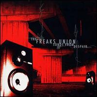The Freaks Union - Songs from Despair lyrics