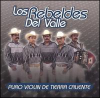 Rebeldes del Valle - Puro Violin de Tierra Caliente lyrics