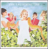 The Launderettes - Every Heart Is a Time Bomb lyrics