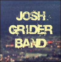 Josh Grider - Josh Grider Band lyrics
