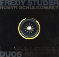 Fredy Studer - Duos, Vol. 1-2 lyrics