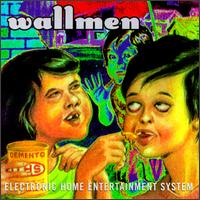 Wallmen - Electronic Home Entertainment System lyrics