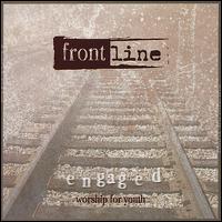 The Frontline - Engaged lyrics
