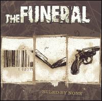 The Funeral - Ruled by None lyrics