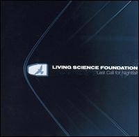 Living Science Foundation - Last Call for Nightfall lyrics