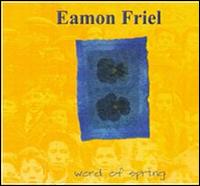 Eamon Friel - Word of Spring lyrics