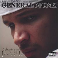 General Monk - Shaping the Invisible lyrics