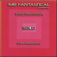 Mr.Fantastical - Inner-Dimensional Solo Collaborative lyrics