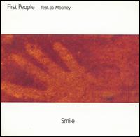 First People - Smile lyrics