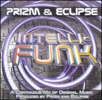 Prizm & Eclipse - Intelli-Funk lyrics