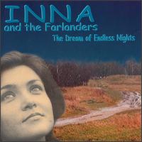 Inna & The Farlanders - Dream of Endless Nights lyrics