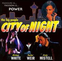 The Fog People - City of Night lyrics