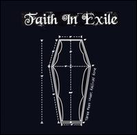 Faith In Exile - Three Feet Under, Halfway Home lyrics