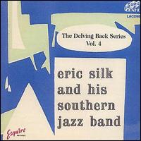 Eric Silk - The Delving Back Series, Vol. 4 lyrics
