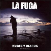 La Fuga [Spain] - Nubes y Claros: En Acstico lyrics