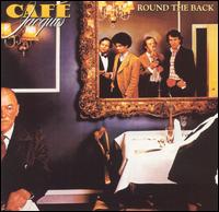 Cafe Jacques - Round the Back lyrics