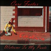 Care Factor - Welcome to My Pants lyrics