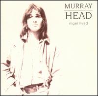 Murray Head - Nigel Lived lyrics