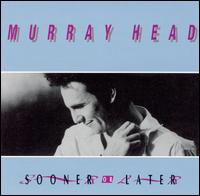 Murray Head - Sooner or Later lyrics
