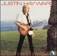 Justin Hayward - Moving Mountains lyrics