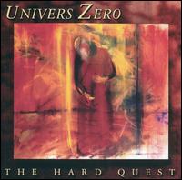 Univers Zero - The Hard Quest lyrics