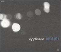 Appliance - Imperial Metric lyrics
