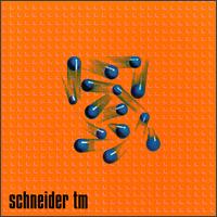 Schneider TM - Moist lyrics