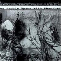 The Scissor Girls - We People Space With Phantoms lyrics