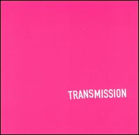 Transmission - Transmission lyrics