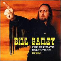 Bill Bailey - The Ultimate Collection... Ever lyrics