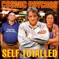 Cosmic Psychos - Self Totaled lyrics
